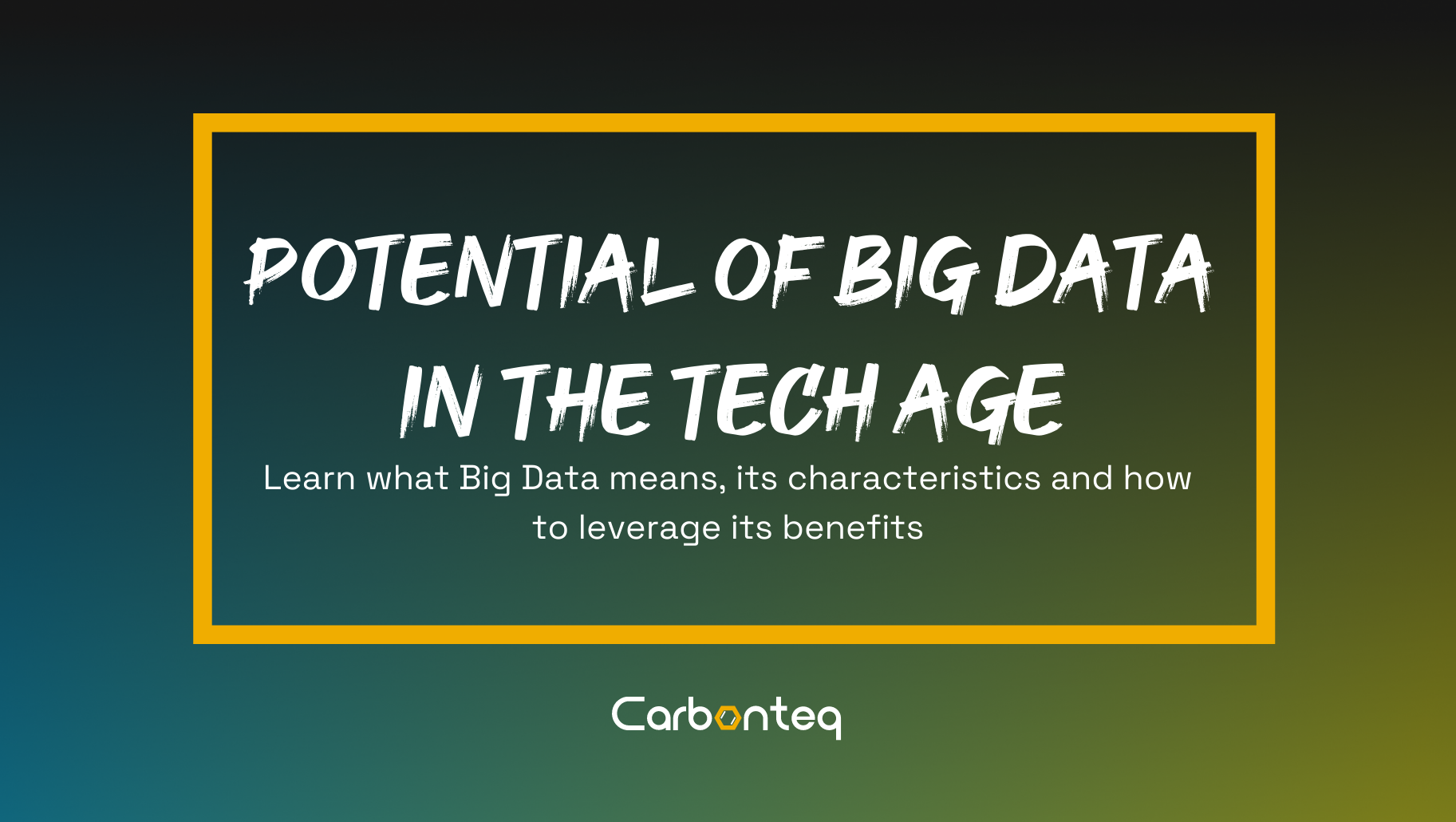 The Potential of Big Data in Technological Age