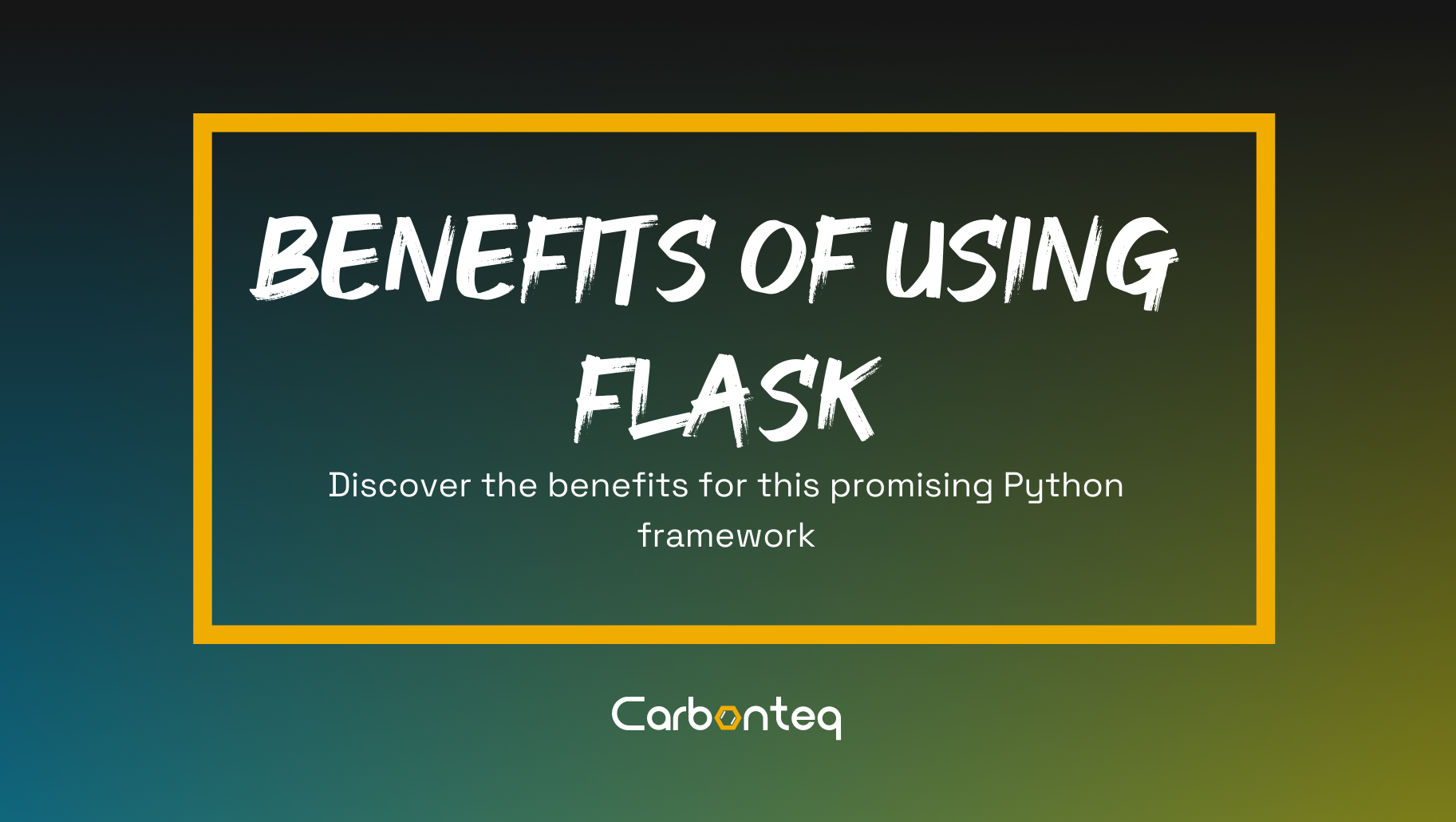 Benefits Of Using Python Flask Framework
