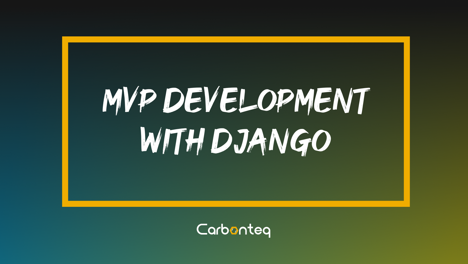 MVP Development Process With Django