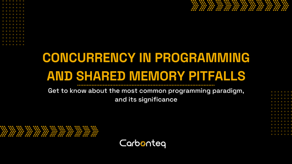 Concurrent Programming and Shared Memory Pitfalls