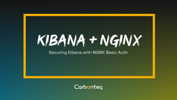 Securing Kibana with Nginx Basic Auth