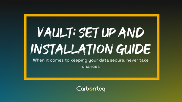 Vault Set-up And Installation Guide