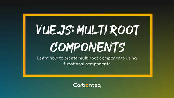 VueJS: Create Multi Root Components