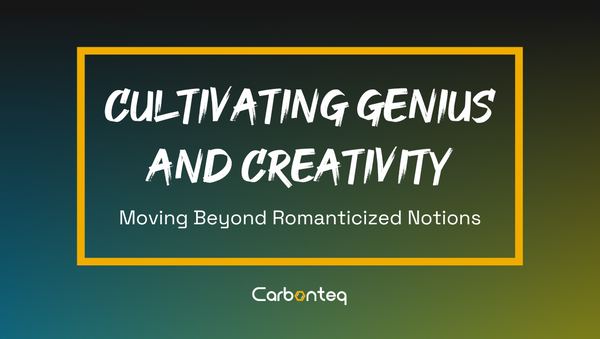 Cultivating Genius and Creativity