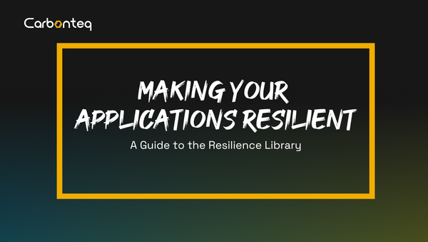 Implementing Resilience in Your Application: A Guide to the Resilience Library