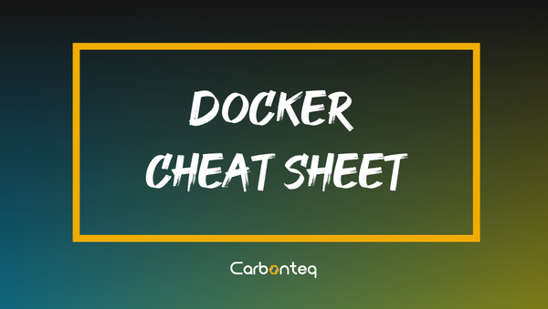 Docker Cheat Sheet
