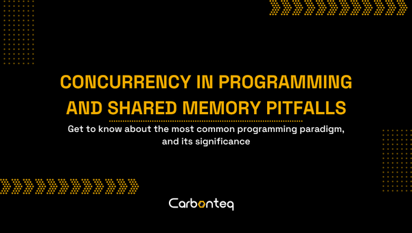 Concurrent Programming and Shared Memory Pitfalls
