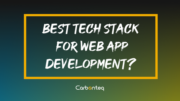 How To Determine The Right Tech Stack For Your App